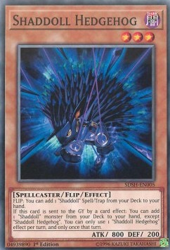 Shaddoll Hedgehog⁣ - Structure Deck: Shaddoll Showdown⁣ (Common)⁣ [005]