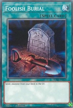 Foolish Burial - Structure Deck: Shaddoll Showdown (Common) [SDSH-029]