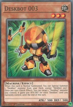 Deskbot 003⁣ - Structure Deck: Mechanized Madness⁣ (Common)⁣ [022]