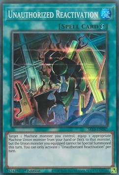 Unauthorized Reactivation⁣ - Structure Deck: Mechanized Madness⁣ (Super Rare)⁣ [041]