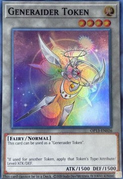 Generaider Token⁣ - OTS Tournament Pack 13⁣ (Token)⁣ [026]