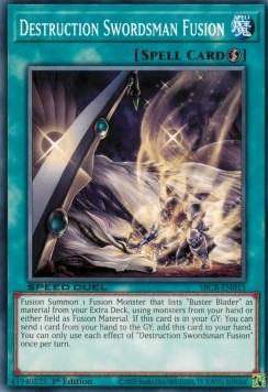 Destruction Swordsman Fusion⁣ - Speed Duel: Battle City Box⁣ (Common)⁣ [015]