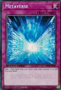 Metaverse (V.2 - Secret Rare) - Speed Duel: Battle City Box (Secret Rare) [SBCB-020]