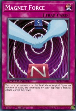 Magnet Force - Speed Duel: Battle City Box (Common) [SBCB-040]