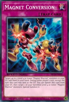 Magnet Conversion - Speed Duel: Battle City Box (Common) [SBCB-041]