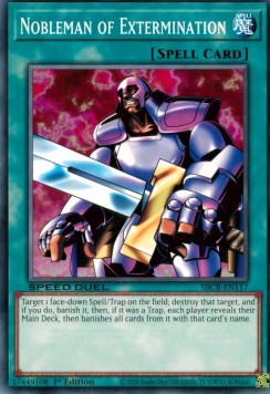 Nobleman of Extermination - Speed Duel: Battle City Box (Common) [SBCB-117]