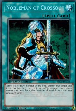 Nobleman of Crossout (V.2 - Secret Rare) - Speed Duel: Battle City Box (Secret Rare) [SBCB-138]