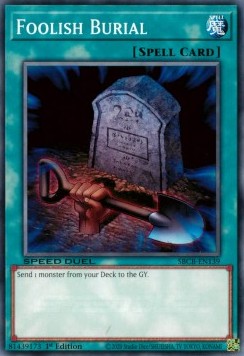 Foolish Burial (V.1 - Common) - Speed Duel: Battle City Box (Common) [SBCB-139]