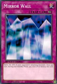 Mirror Wall - Speed Duel: Battle City Box (Common) [SBCB-193]