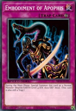 Embodiment of Apophis - Speed Duel: Battle City Box (Common) [SBCB-195]