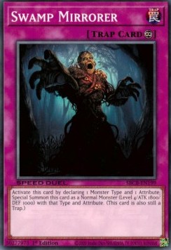 Swamp Mirrorer - Speed Duel: Battle City Box (Common) [SBCB-199]