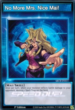 No More Mrs. Nice Mai!⁣ - Speed Duel: Battle City Box⁣ (Common)⁣ [S11]