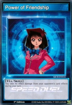 Power of Friendship⁣ - Speed Duel: Battle City Box⁣ (Common)⁣ [S16]