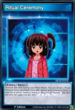 Ritual Ceremony (Skill) - Speed Duel: Battle City Box (Common) [SBCB-S18]