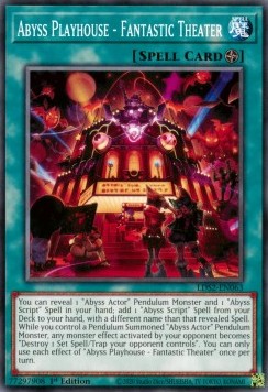 Abyss Playhouse - Fantastic Theater⁣ - Legendary Duelists: Season 2⁣ (Common)⁣ [063]