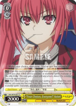"Your Choices, Everyone!" Kotori - Date A Live (Uncommon) [DAL/W79-011]