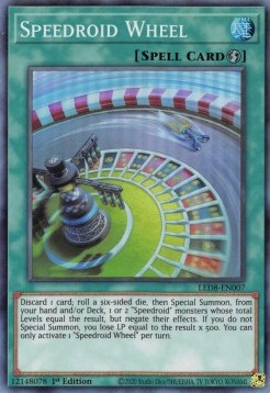 Speedroid Wheel⁣ - Legendary Duelists: Synchro Storm⁣ (Super Rare)⁣ [007]