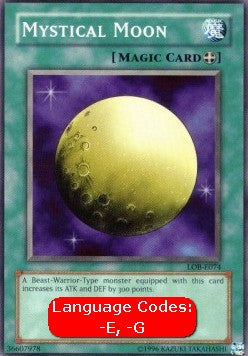 Mystical Moon (V.1 - Common) - Legend of Blue Eyes White Dragon (Common) [LOB-074]