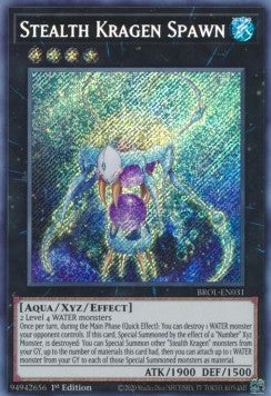 Stealth Kragen Spawn - Brothers of Legend (Secret Rare) [BROL-031]
