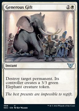 Generous Gift⁣ - Commander: Kamigawa: Neon Dynasty⁣ (Uncommon)⁣ [84]
