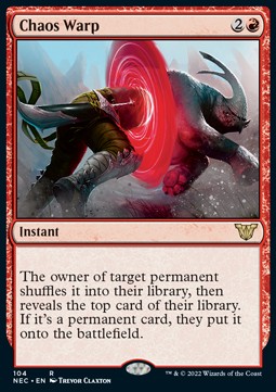 Chaos Warp⁣ - Commander: Kamigawa: Neon Dynasty⁣ (Rare)⁣ [104]