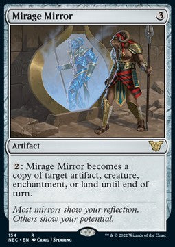 Mirage Mirror⁣ - Commander: Kamigawa: Neon Dynasty⁣ (Rare)⁣ [154]