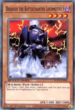 Dekoichi the Battlechanted Locomotive (V.1 - Common) - Speed Duel GX: Duel Academy Box (Common) [SGX1-D05]