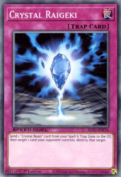 Crystal Raigeki⁣ - Speed Duel GX: Duel Academy Box⁣ (Common)⁣ [F16]