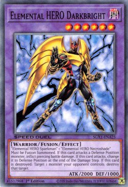 Elemental HERO Darkbright⁣ - Speed Duel GX: Duel Academy Box⁣ (Common)⁣ [A25]
