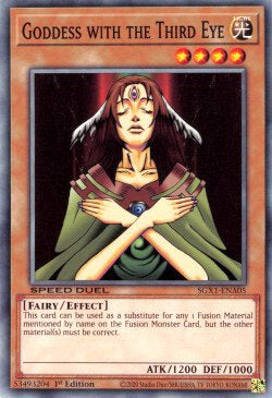 Goddess with the Third Eye⁣ - Speed Duel GX: Duel Academy Box⁣ (Common)⁣ [A05]