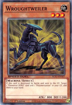Wroughtweiler⁣ - Speed Duel GX: Duel Academy Box⁣ (Common)⁣ [A07]