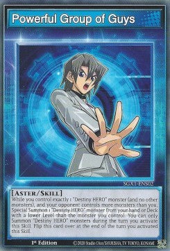 Powerful Group of Guys (Skill)⁣ - Speed Duel GX: Duel Academy Box⁣ (Common)⁣ [S02]