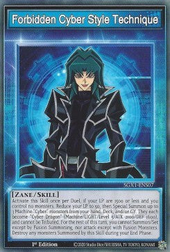 Forbidden Cyber Style Technique (Skill)⁣ - Speed Duel GX: Duel Academy Box⁣ (Common)⁣ [S07]