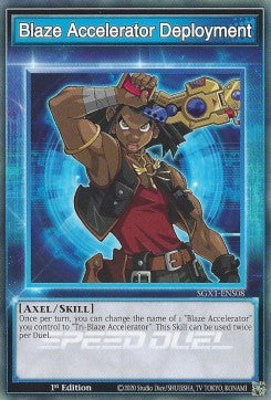 Blaze Accelerator Deployment (Skill)⁣ - Speed Duel GX: Duel Academy Box⁣ (Common)⁣ [S08]