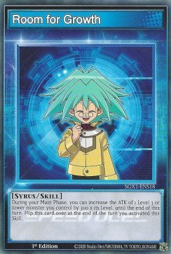 Room for Growth (Skill)⁣ - Speed Duel GX: Duel Academy Box⁣ (Common)⁣ [S18]