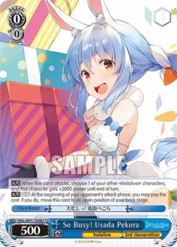 So Busy! Usada Pekora (V.1 - Trial Deck)⁣ - Hololive production⁣ (Trial Deck)⁣ [T82]