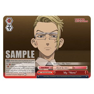 My "Hero" - Tokyo Revengers (Climax Common) [TRV/S92-076]