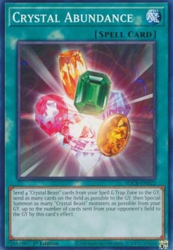 Crystal Abundance⁣ - Structure Deck: Legend of the Crystal Beasts⁣ (Common)⁣ [022]