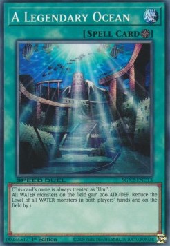 A Legendary Ocean⁣ - Speed Duel GX: Midterm Paradox⁣ (Common)⁣ [C13]