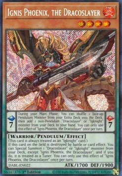 Ignis Phoenix, the Dracoslayer⁣ - Darkwing Blast⁣ (Secret Rare)⁣ [022]