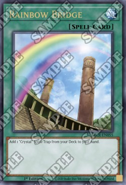 Rainbow Bridge - Battles of Legend: Crystal Revenge (Ultra Rare) [BLCR-055]