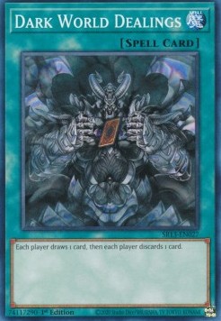 Dark World Dealings⁣ - Structure Deck: Dark World⁣ (Common)⁣ [027]