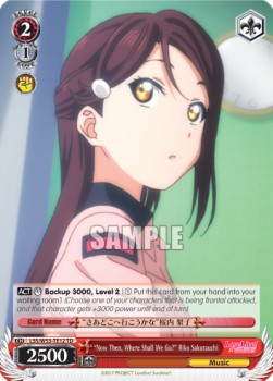 "Now Then, Where Shall we Go?" Rika Sakurauchi - Love Live! Sunshine!! (Trial Deck) (Trial Deck) [LSS/W53-12]