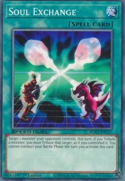 Soul Exchange⁣ - Speed Duel GX: Duelists of Shadows⁣ (Common)⁣ [C17]