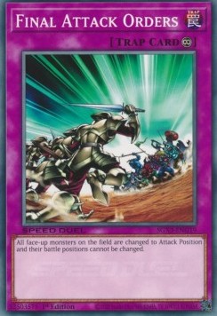 Final Attack Orders⁣ - Speed Duel GX: Duelists of Shadows⁣ (Common)⁣ [G19]