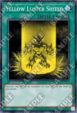 Yellow Luster Shield⁣ - Invasion of Chaos (25th Anniversary Edition)⁣ (Common)⁣ [037]