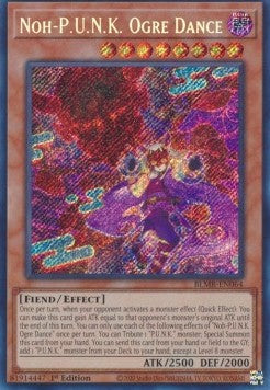 Noh-P.U.N.K. Ogre Dance⁣ - Battles of Legend: Monstrous Revenge⁣ (Secret Rare)⁣ [064]