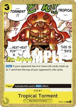 Tropical Torment (OP03-120)⁣ - Promos: Pillars of Strength⁣ (Common)⁣ [120]