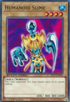 Humanoid Slime⁣ - Speed Duel: Streets of Battle City⁣ (Common)⁣ [H03]