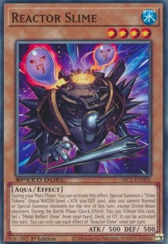 Reactor Slime⁣ - Speed Duel: Streets of Battle City⁣ (Common)⁣ [H05]